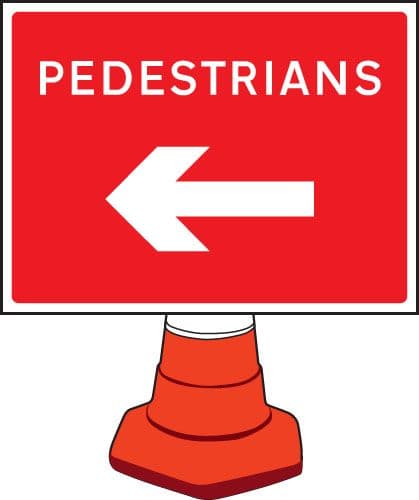 57651 Pedestrians arrow left cone sign 600x450mm  (600x450mm) Safety Sign