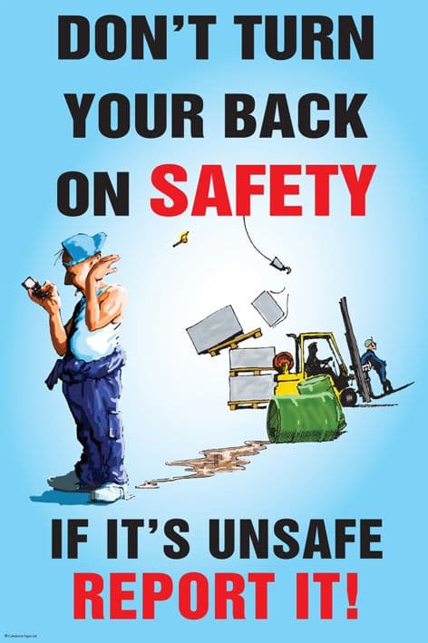 58184 Dont turn your back on safety poster 510x760mm synthetic paper  (510x760mm) Safety Sign