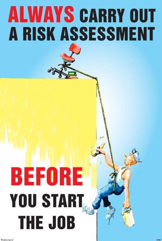 58187 Always carry out a risk assessment 510x760mm synthetic paper  (510x760mm) Safety Sign