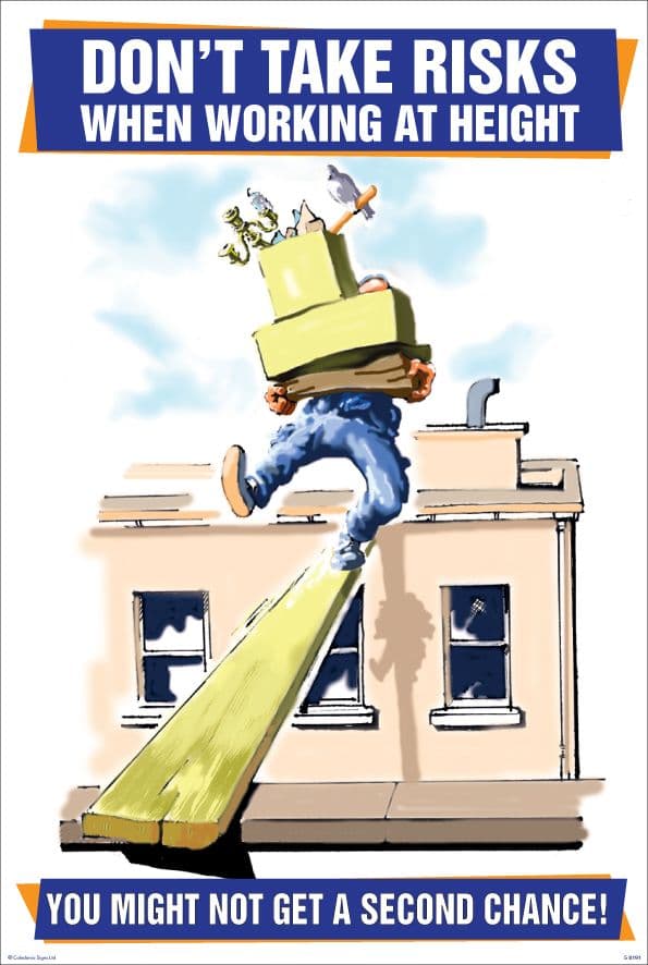 58191 Dont take risks when working at height 510x760mm synthetic paper  (510x760mm) Safety Sign