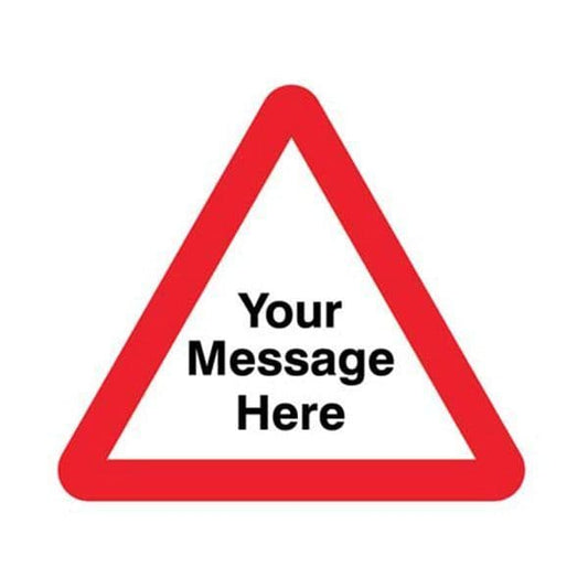 58207 Your message here 600mm triangle Class RA1 zintec