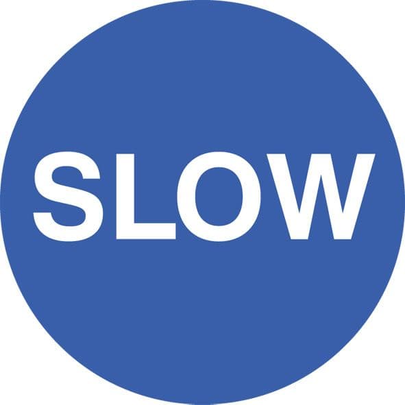 58786 Slow floor graphic 400mm dia  (400mm dia) Safety Sign