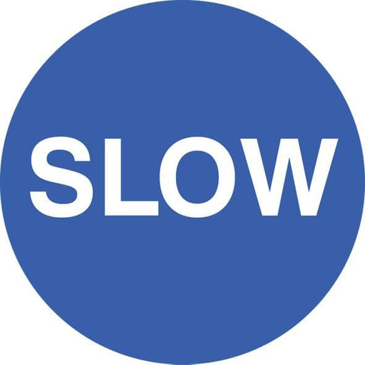 58786 Slow floor graphic 400mm dia  (400mm dia) Safety Sign