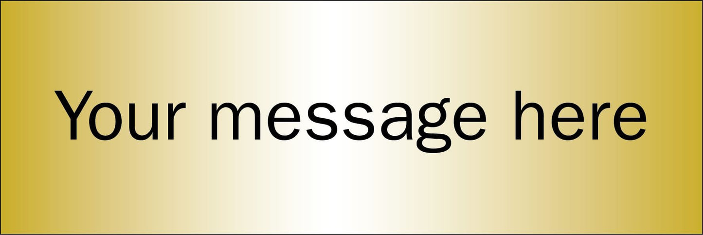 58857 Design Your Own Brushed Brass Effect Sign 300x100mm  (300x100mm) Safety Sign