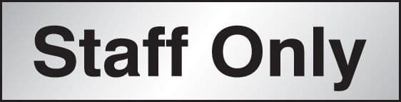 59081 Staff only sign 140x35mm Engraved aluminium effect pvc  (140x35mm) Safety Sign