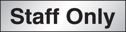 59081 Staff only sign 140x35mm Engraved aluminium effect pvc  (140x35mm) Safety Sign