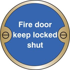 59123 Fire door keep locked shut 76mm dia brass sign  (76mm dia) Safety Sign