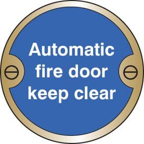 59124 Automatic fire door keep clear 76mm dia brass sign  (76mm dia) Safety Sign