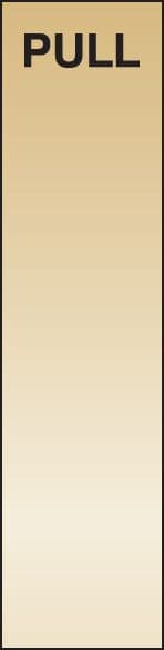 59167 Pull Engraved brass effect pvc door plate  (75x300mm) Safety Sign