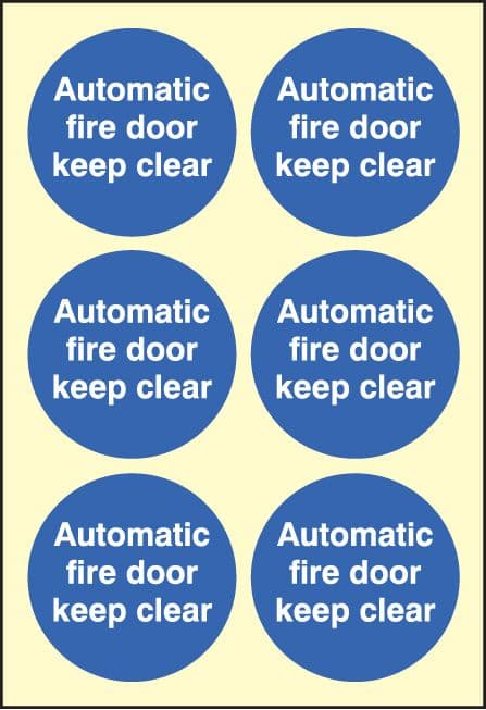59693 Automatic fire door keep clear  65mm dia - sheet of 6 photolum.  (65mm dia) Safety Sign
