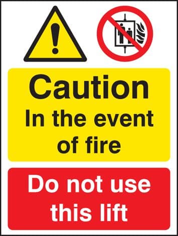 81213E In event of fire do not use lift  (200x150mm) Rigid PVC with SAV Backing Safety Sign