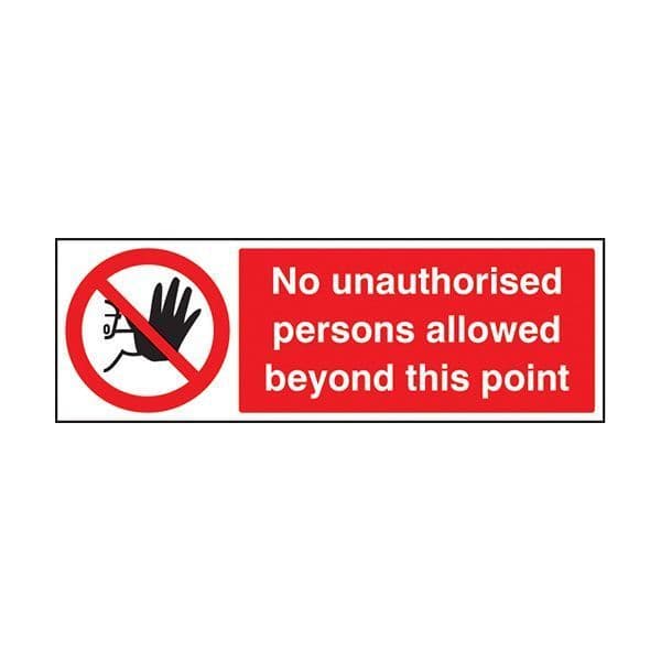 83202K No unauthorised persons allowed beyond this point sign - Quick-Fix (400x300mm)