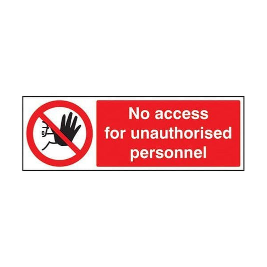 83205E No access for unauthorised personnel sign - Quick-Fix with SAV Backing (200x150mm)