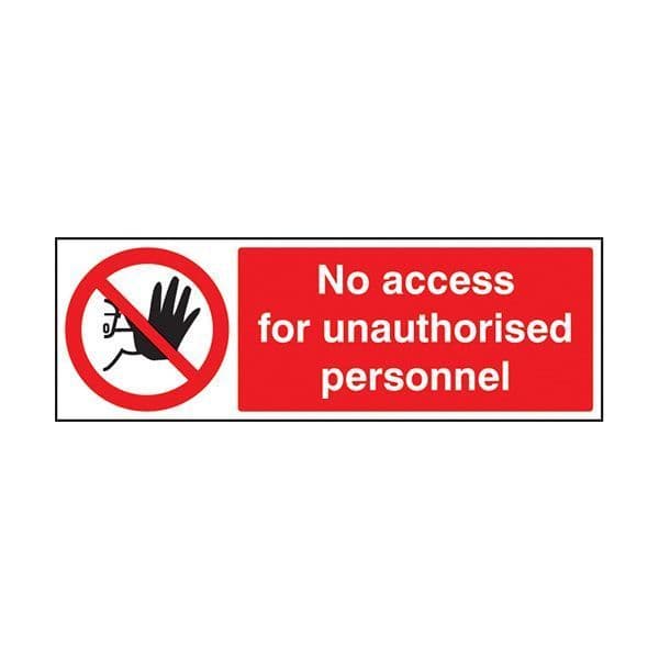83205G No access for unauthorised personnel sign - Quick-Fix with SAV Backing (300x100mm)