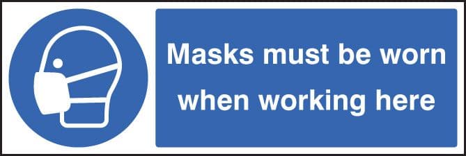 85207G Masks must be worn when working here  (300x100mm) Rigid PVC with SAV Backing Safety Sign