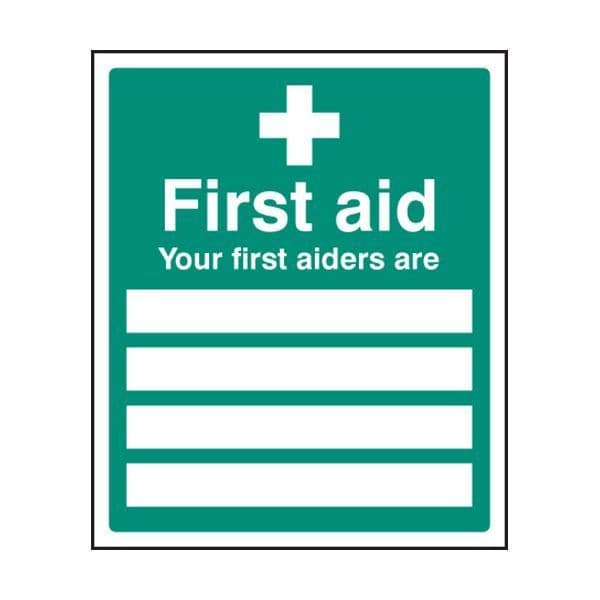 86004H Your first aiders are sign - Quick-Fix with SAV Backing (300x250mm)
