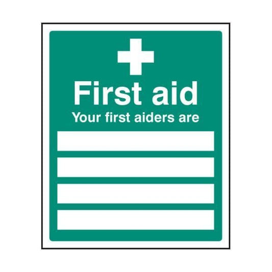 86004H Your first aiders are sign - Quick-Fix with SAV Backing (300x250mm)